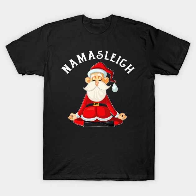 Namasleigh Santa Yoga Funny Namaste Christmas T-Shirt by Danielsmfbb